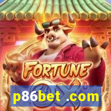 p86bet .com